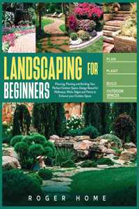 Landscaping for Beginners