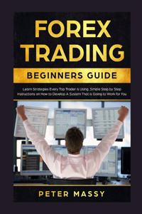 Forex Trading Beginners Guide