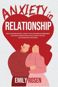 Anxiety in Relationships