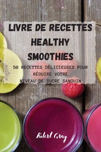 Livre de recettes Healthy Smoothies