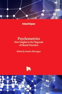 Psychometrics - New Insights in the Diagnosis of Mental Disorders