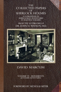 Collected Papers of Sherlock Holmes - Volume 6