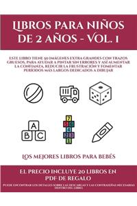 Los mejores libros para bebés (Libros para niños de 2 años - Vol. 1)