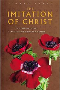 Sacred Texts: the Imitation of Christ