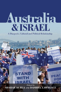 Australia & Israel: A Diasporic, Cultural and Political Relationship