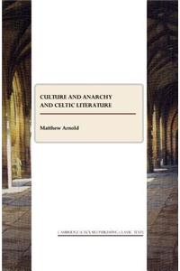 Culture and Anarchy and Celtic Literature