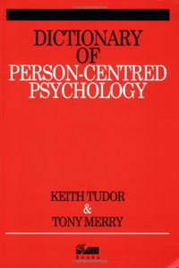 Dictionary of Person-centred Psychology