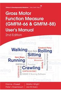 Gross Motor Function Measure (GMFM-66 and GMFM-88) User's Manual