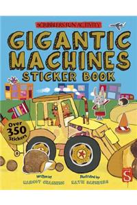 Gigantic Machines