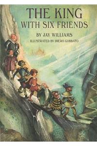 The King with Six Friends