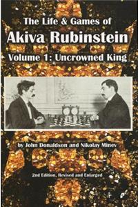 The Life & Games of Akiva Rubinstein