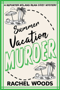 Summer Vacation Murder