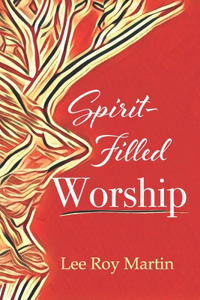 Spirit-filled Worship