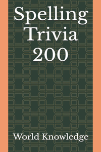 Spelling Trivia 200