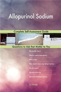 Allopurinol Sodium; Complete Self-Assessment Guide