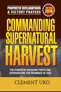 Prophetic Declarations & Victory Prayers 2018