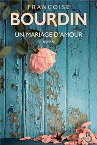 Un mariage d'amour - N.éd -