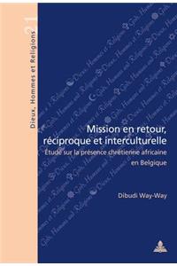 Mission En Retour, Réciproque Et Interculturelle