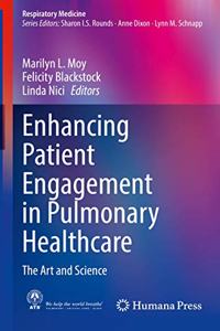 Enhancing Patient Engagement in Pulmonary Healthcare