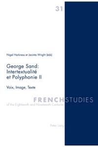 George Sand : Intertextualité et Polyphonie II