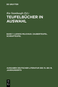 Teufelbücher in Auswahl, Band 1, Ludwig Milichius: Zauberteufel. Schrapteufel