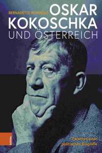 Oskar Kokoschka Und Osterreich