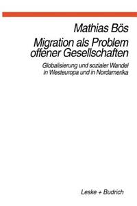 Migration ALS Problem Offener Geselleschaften