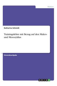 Trainingslehre mit Bezug auf den Makro- und Mesozyklus