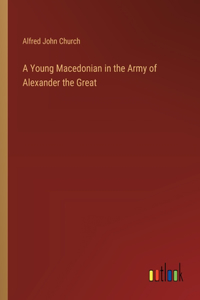 Young Macedonian in the Army of Alexander the Great