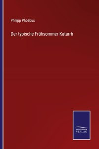 typische Frühsommer-Katarrh
