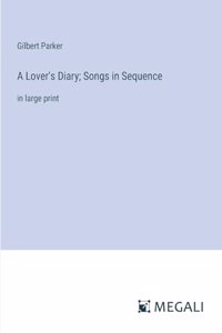 Lover's Diary; Songs in Sequence