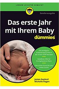 Das erste Jahr mit Ihrem Baby fur Dummies