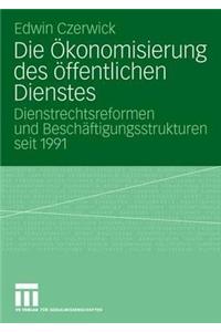 Die Ökonomisierung des öffentlichen Dienstes