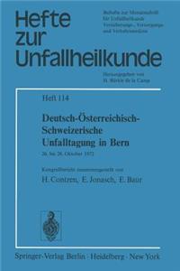 Deutsch-Österreichisch-Schweizerische Unfalltagung in Bern