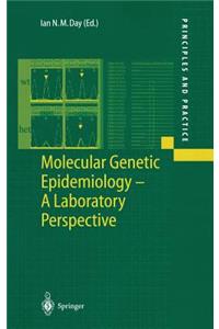 Molecular Genetic Epidemiology