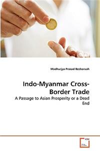 Indo-Myanmar Cross-Border Trade