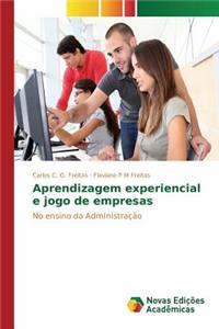 Aprendizagem experiencial e jogo de empresas