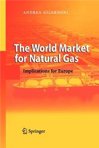 The World Market for Natural Gas