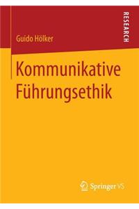 Kommunikative Führungsethik