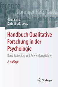 Handbuch Qualitative Forschung in Der Psychologie