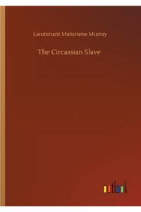The Circassian Slave