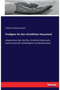 Predigten für den christlichen Hausstand