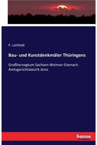 Bau- und Kunstdenkmäler Thüringens