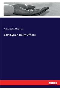 East Syrian Daily Offices