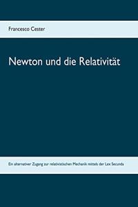 Newton und die Relativität