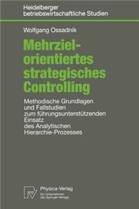 Mehrzielorientiertes Strategisches Controlling