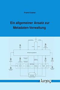 Ein Allgemeiner Ansatz Zur Metadaten-Verwaltung