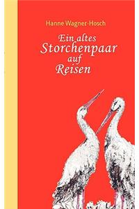 Ein altes Storchenpaar auf Reisen