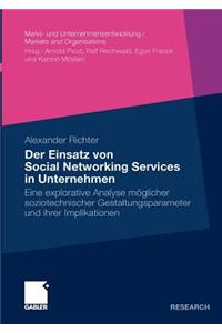 Der Einsatz von Social Networking Services in Unternehmen