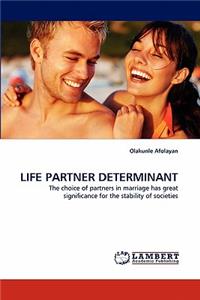 Life Partner Determinant